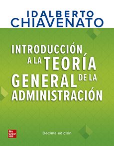 introducción a la teoría general de la administración-idalberto chiavenato-9781456272104