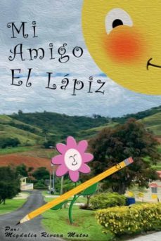 mi amigo el lápiz-9781458354204