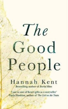 the good people-hannah kent-9781509839704