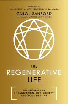 the regenerative life (ebook)-carol sanford-9781529308204