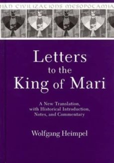 letters to the king of mari-wolfgang heimpel-9781575060804