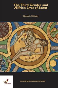 the third gender and aelfric's lives of saints (ebook)-rhonda l mcdaniel-9781580443104