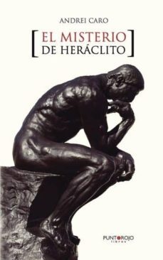el misterio de heraclito (ebook)-andrei caro berezin-9781629347004