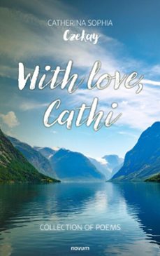 with love, cathi (ebook)-catherina sophia czekay-9781642686104