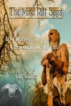 el eterno: guardian de luz (ebook)-9781667450704