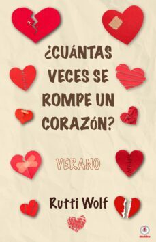 ¿cuántas veces se rompe un corazón?-9781685743604