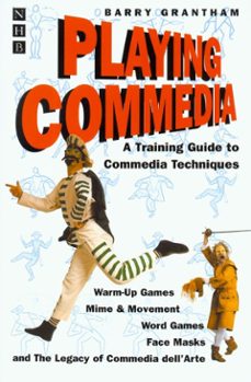 playing commedia (ebook)-barry grantham-9781780019604