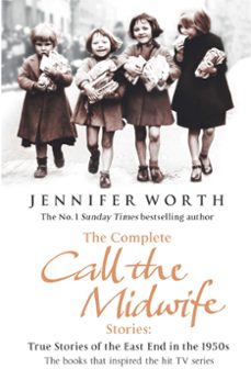 the complete call the midwife stories (ebook)-jennifer worth-9781780225104