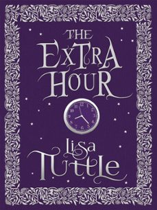 the extra hour (ebook)-lisa tuttle-9781780879604