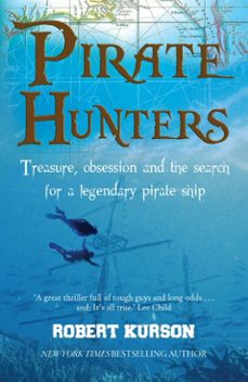 pirate hunters (ebook)-robert kurson-9781783962204
