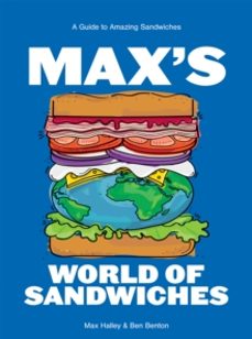maxs world of sandwiches-benjamin benton-9781784886004