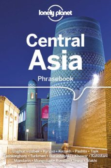 lonely planet central asia phrasebook & dictionary 3 2019-9781786570604