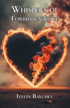 whispers of forbidden love (ebook)-ivelin baychev-9781803817804