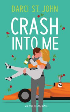 crash into me (ebook)-darci st john-9781835011904