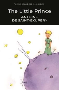 the little prince-antoine de saint exupery-9781840227604