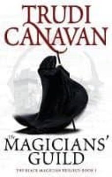 the magicians  guild: book 1 of the black magician-9781841499604