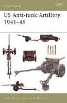 us anti-tank artillery 1941-45-9781841766904