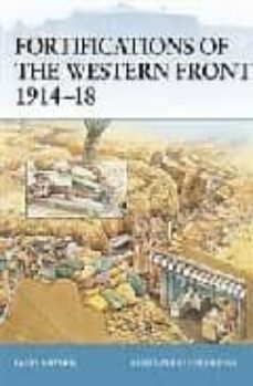 fortress 24: fortifications of the western front 1914-18-9781841767604