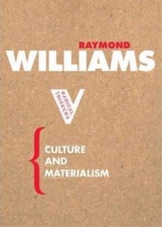 culture and materialism-raymond williams-9781844670604