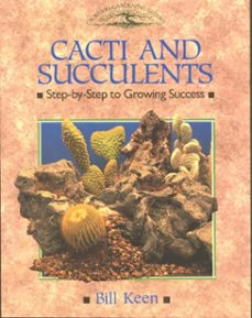 cacti and succulents (ebook)-bill keen-9781847973504