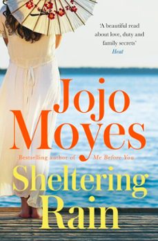 sheltering rain-jojo moyes-9781848947504