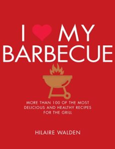 i love my barbecue (ebook)-hilaire walden-9781848993204