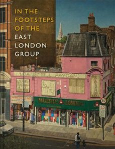in the footsteps of the east london group (ebook)-9781849949804