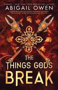 the things gods break (ebook)-abigail owen-9781911750604