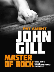 john gill: master of rock (ebook)-pat ament-9781912560004