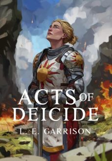 acts of deicide (ebook)-l. e. garrison-9781919391304