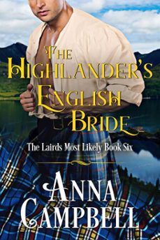 the highlanders english bride: the lairds most likely book 6 (ebook)-anna campbell-9781925980004