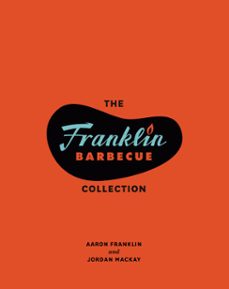 the franklin barbecue collection [two-book bundle]-aaron franklin-9781984859204