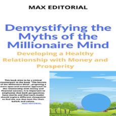 demystifying the myths of the millionaire mind (ebook)-max editorial-9781991094704