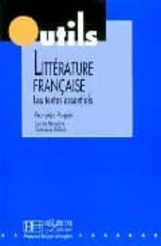 litterature française: 100 textes essentiels-9782011551504