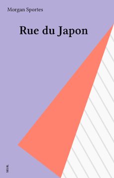 rue du japon (ebook)-morgan sportes-9782021247404