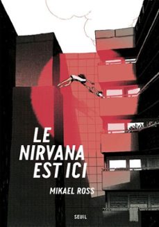 le nirvana est ici (ebook)-mikael ross-9782021545104