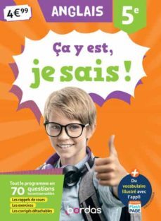 ça y est, je sais ! anglais 5e-9782047359204