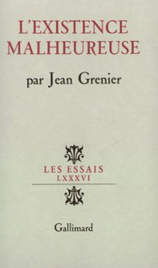 l'existence malheureuse (ebook)-jean grenier-9782072025204