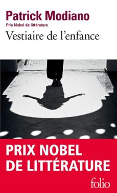 vestiaire de l'enfance-patrick modiano-9782072479304