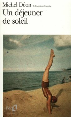 un déjeuner de soleil-michel deon-9782072665004