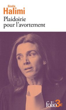 plaidoirie pour l'avortement (ebook)-gisele halimi-9782073025104