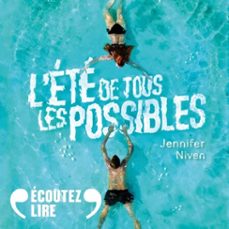 l'ete de tous les possibles (audiolibro)-jennifer niven-9782075240604