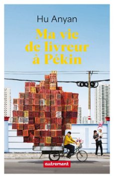 ma vie de livreur a pekin (ebook)-hu anyan-9782080467904