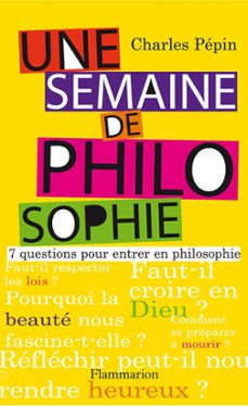 une semaine de philosophie (ebook)-charles pepin-9782081233904