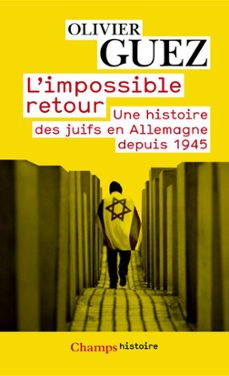 l'impossible retour (ebook)-olivier guez-9782081257504