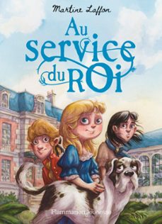 au service du roi (ebook)-martine laffon-9782081498204