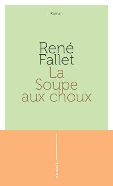la soupe aux choux (ebook)-rene fallet-9782207172704