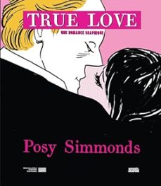true love : une romance graphique, posy simmonds-9782207179604
