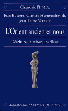 -jean bottero-clarisse herrenschmidt-jean pierre vernant-9782226223104