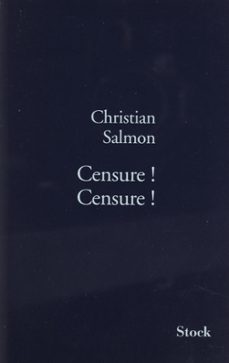 censure, censure (ebook)-christian salmon-9782234105904